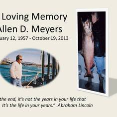 Memorial Tribute to Allen D. Meyers - Al always admired Abraham Lincoln and felt fortunate to share the same birthday.