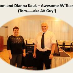 Tom and Dianna (Al's Sister) Kauk - AV Team