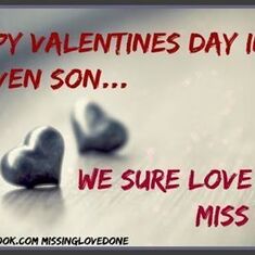 239504-Happy-Valentines-Day-In-Heaven-Son-We-Miss-You