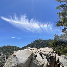 Hiking San Jacinto, talking about how we missed Anne & this rainbow cloud appeared. Anne?