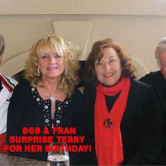 Long-time close friends, Frank and Terry Cosmano, with Fran and Bob, surprising Terry for her birthday.