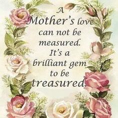 Thank you to all mothers especially my mother 