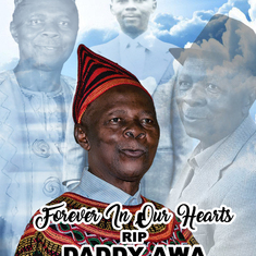 Daddy Awa, Your legacy lives on!
