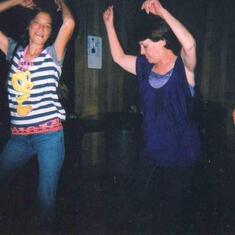 Dee and friend Pam dancing...