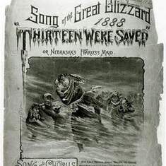 NEBRASKA STATE HISTORICAL SOCIETY
Sheet music of “Thirteen Were Saved” or “Nebraska's Fearless Maid.” It was written and recorded by William Vincent and published by Lyon & Healy. The piece tells of Minnie Freemen, who saved her students by tying them to