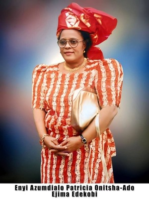 Enyi Azumdialo Mrs Patricia Onitsha-Ado Ejima Edekobi nee Okolonji