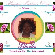 Gloria ~ Happy Mother's Day, My Beautiful Sister