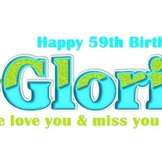 Gloria 59th Birthday