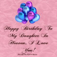 happy birthday to my daughter in heaven
