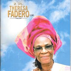 In Loving Memory of Dr. (Mrs.) Theresa Fadero (LSM)