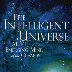 Jim's Cosmic Sequel to Biocosm ... The Intelligent Universe!
