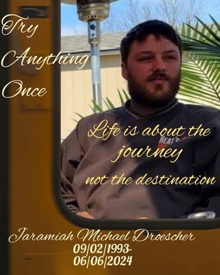 Jaramiah Micheal Droescher