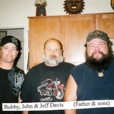Jeff, John and Bobby Davis - 2012