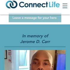 Jerome is being honored by ConnectLife’s Memorial Wall