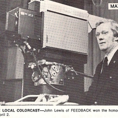 Dad anchored the first color TV broadcast on KOAP-TV (currently OPB) in Portland, 1974.  Here he is with the brand new color studio camera.