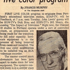Dad hosting the first color broadcast in Portland was written up in The Oregonian, May 1974