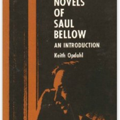 THE NOVELS OF SAUL BELLOW: An Introduction, 1967