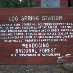 Log Spring Work Station sign, Mendocino N.F. July 2007