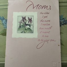 Mother’s Day card from you Kevin. 
