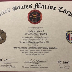 March 2, 2022 = Dylan’s MOS studies earned at Twentynine Palms, California MCCES on the MCAGCC Base!
***August 28, 2021 = Dad’s first grandchild to join the military: The US Marine Corps!