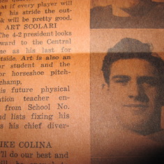 Bucky's close friend, Art Scolari was on the same football team for Eastside High School.