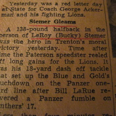 Bucky had his name in the paper for football during his high school days at Eastside High School in the 1940's.