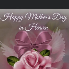 Mom I just wanted to wish you a Happy Mother’s Day in the Universe & knowing you’re so deeply loved 