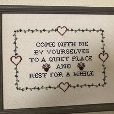 One of Marian’s needlepoint creations that seems so fitting now.  
