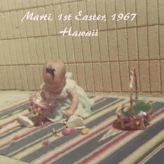 1st Easter 1967 Hawaii
7 mos.