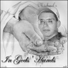 Michael's In God's Hands