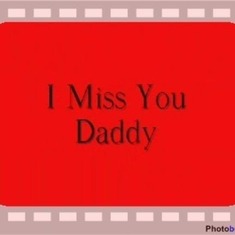 Miss You Daddy