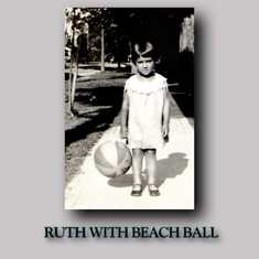 RUTH WITH BEACH BALL
