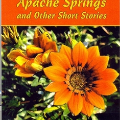 Samme published "Apache Springs and Other Short Stories" in 2013 after passing her 100th birthday!  It was inspired by her memories and people she had known during her long life.