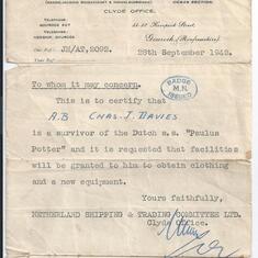 After the sinking of the 'Paulus Potter', Charles was issued a certificate that entitled him to be issued with fresh clothing and new equipment.