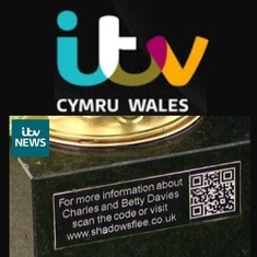 And finally...Charles got a mention on the ITV Wales evening news. To see the report showing the QR code on the headstone being used, click on the stories section of this website.