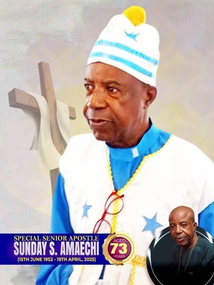 Special Senior Apostle Sunday Stanley Amaechi