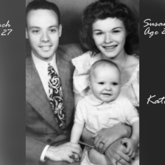 Zach and Sue's first baby born May 1st 1945 Kathryn Susanne.