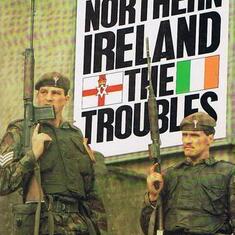 Northern Ireland The Trouble