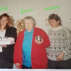 This is my mom, grandma and my aunt Trish (3 Amazing women)