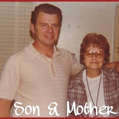 "son and mother" Wally and our mother, Margaret. They are both at peace and resting with our Lord....