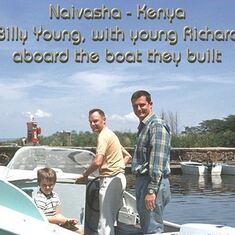 Billy at Naivasha Kenya with son Richard and good freind Nick Methley.