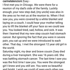 This beautiful tribute is from Zoe’s stepcousin,  my sister-in-law’s daughter, Carmela